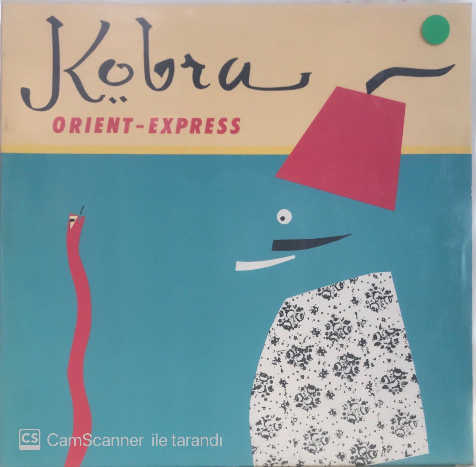Kobra / Orient - Express LP