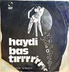 Saner Plak Stüdyo Orkestrası - Haydi Bastırrr... 45lik