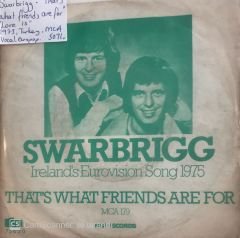 Swarbrigg That's What Friends Are For 45lik