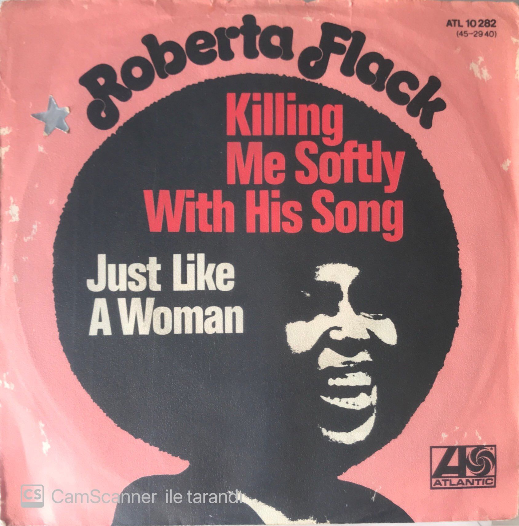 Roberta Flack Killing Me Softly With His Song 45lik