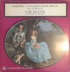 Haendel Concerti Pour Orgue Nos. 9,10,11,12 Karl Richter Et Orchestre De Chamre LP