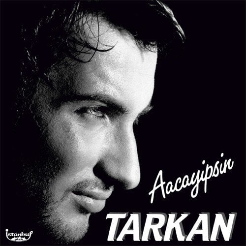 Tarkan Aacayipsin LP