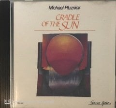 Michael Pluznick Cradle Of The Sun CD