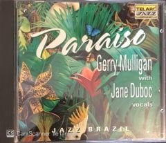 Paraiso - Jazz Brazil - Gerry Mulligan With Jane Duboc CD