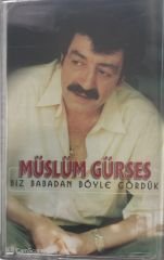 Müslüm Gürses Biz Babadan Böyle Gördük KASET
