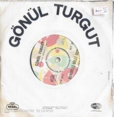 Gönül Turgut - Dere Geliyor Dere/Bombilli Billi Bom - 45'lik