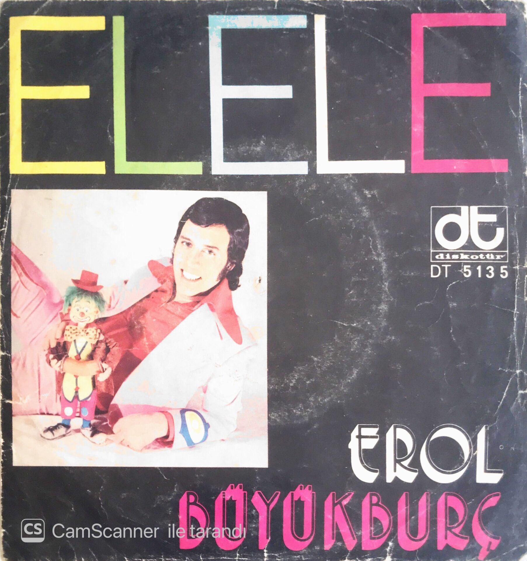 Erol Büyükburç - Elele/Dudaklarımda Şarkısın - 45'lik