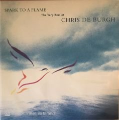Chrıs De Burgh - Spark To A Flame LP