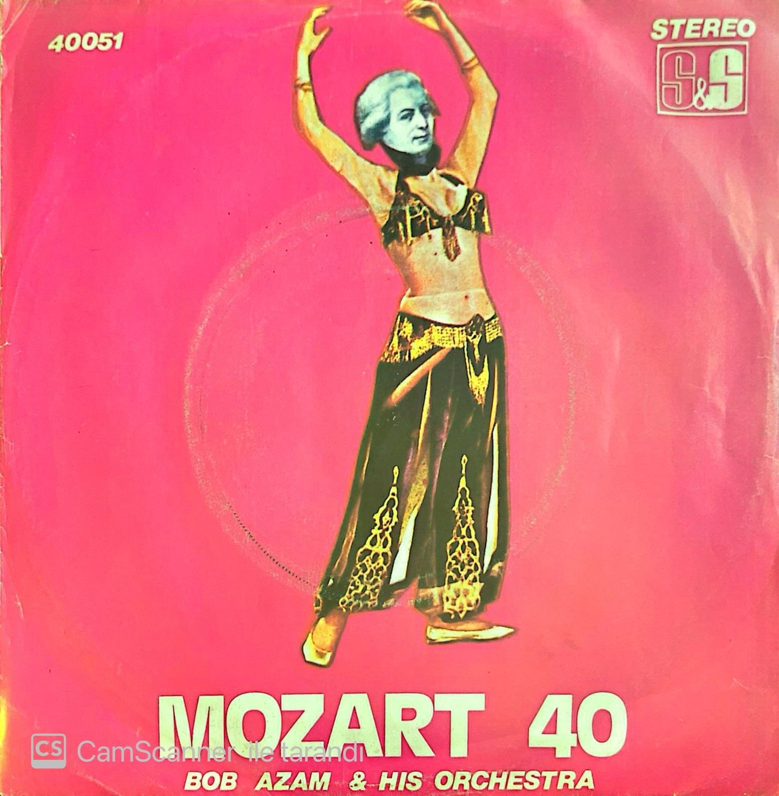 Bob Azam And His Orchestra - Mozart 40/Sana Neler Edeceğim 45lik