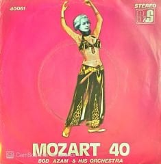 Bob Azam And His Orchestra - Mozart 40/Sana Neler Edeceğim 45lik