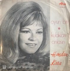 Handan Kara Oyun Bitti 45lik
