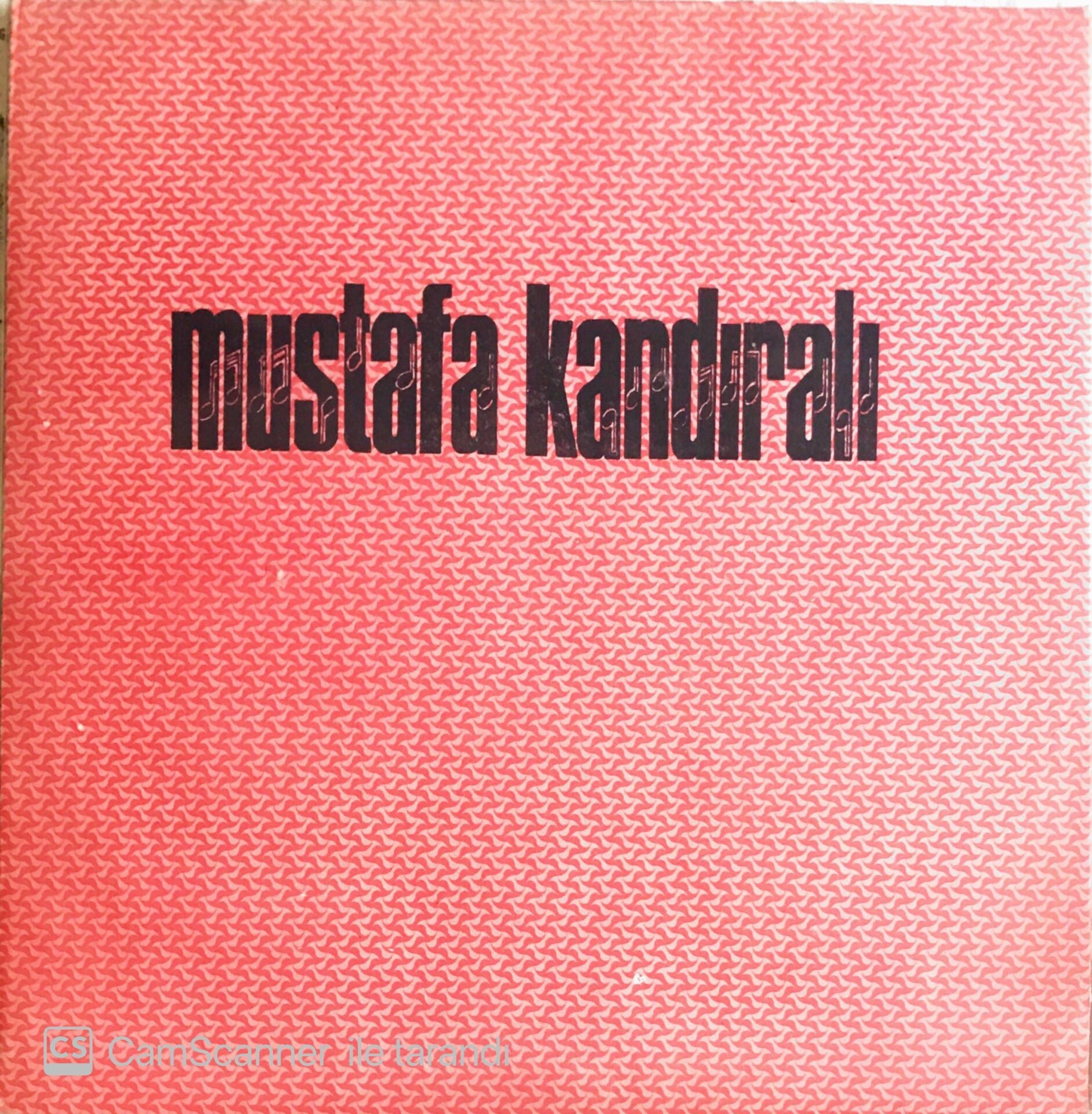 Mustafa Kandıralı - LP