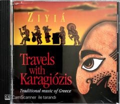 Ziyia / Travels with Karagiozis CD