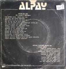 Alpay - Gülen Yüzüme Bakıp Da/Eylül'de Gel - 45'lik