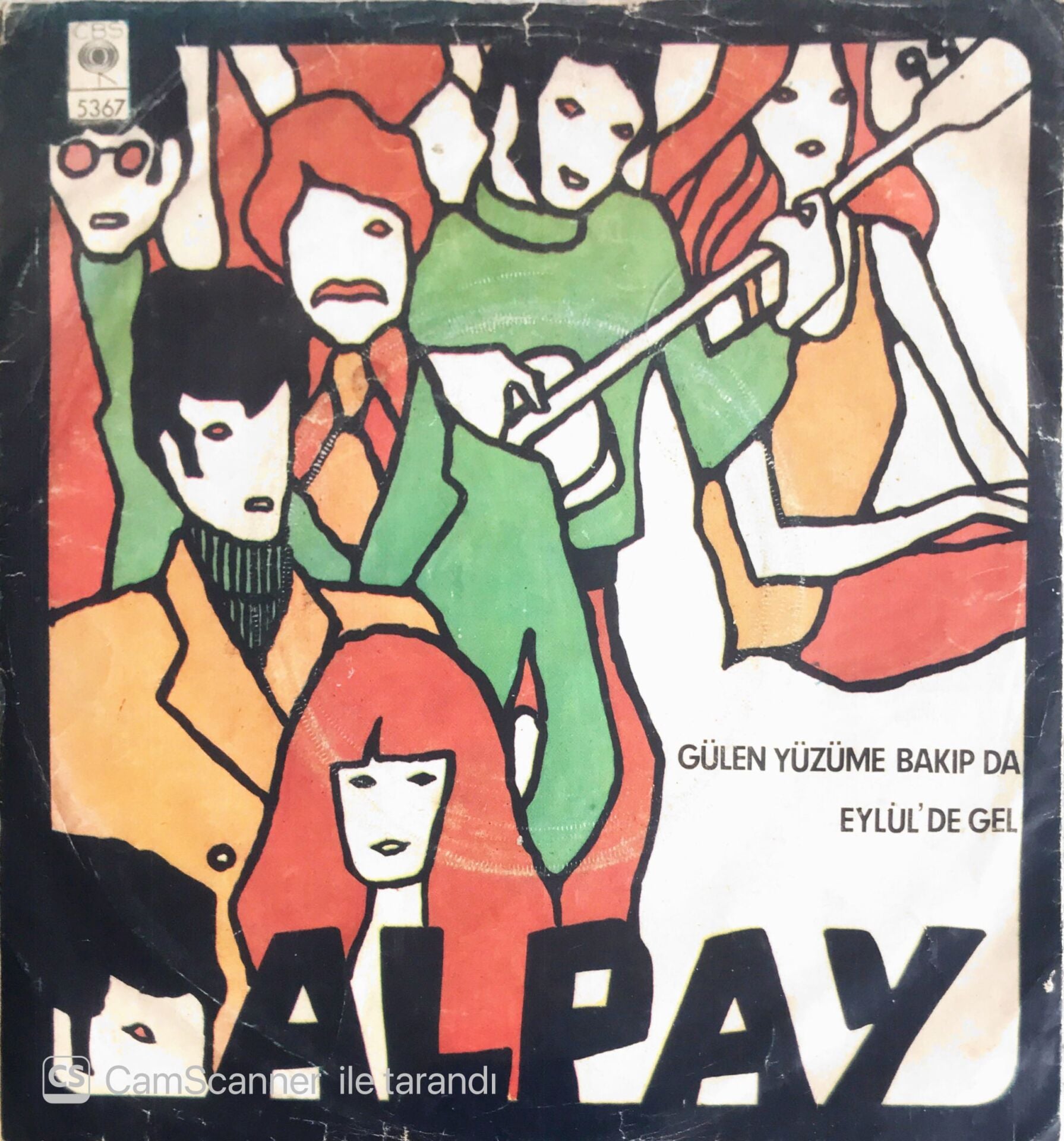 Alpay - Gülen Yüzüme Bakıp Da/Eylül'de Gel - 45'lik