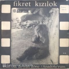 Fikret Kızılok Gün Ola, Devran Döne 45lik