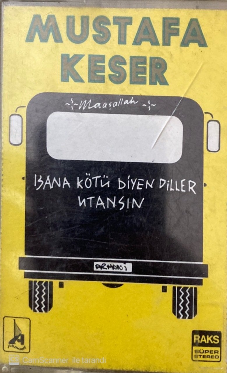 Mustafa Keser Bana Kötü Diyen Diller Utansın KASET