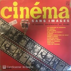 Cınema Sans Images 12 Bandes Orıgınales De Fılms LP
