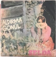 Selda Aldırma Gönül Aldırma 45lik