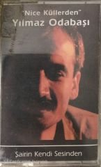 Yılmaz Odabaşı - Nice Küllerden - Şairin Kendi Sesinden KASET
