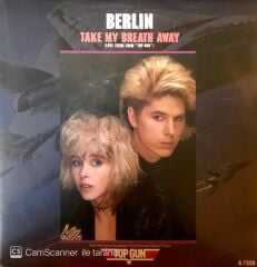 Berlin - Take my breath away 45lik