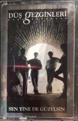 Düş Gezginleri Sen Yine De Güzelsin KASET