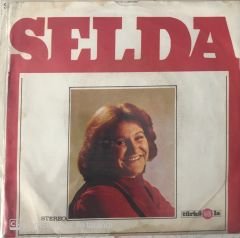 Selda Kaldı Kaldı Dünya 45lik