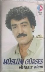 Müslüm Gürses Vefasız Alem KASET