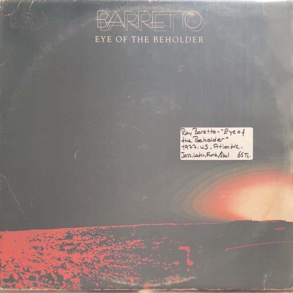 Ray Baretto Eye Of The Beholder LP