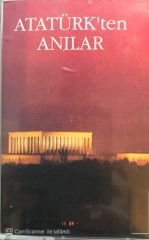 Atatürk'ten Anılar KASET