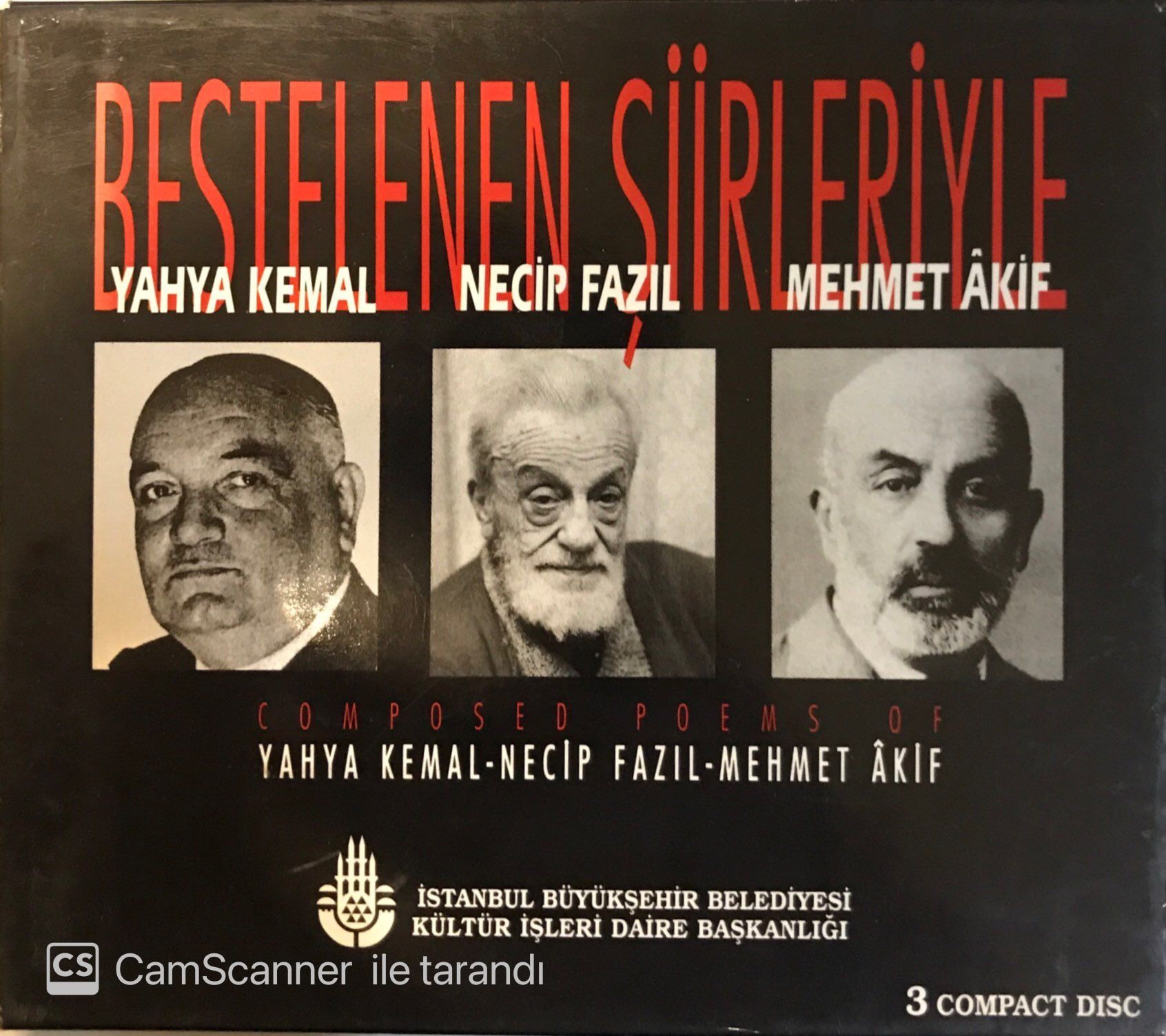 Bestelenen Şiirleriyle Yahya Kemal Necip Fazıl Mehmet akif CD