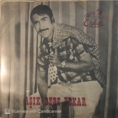 Aşık Dede Bekar Canıma Kıydın Kara Toprak 45lik