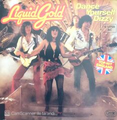 Liquid Gold / Dance Yourself Dizzy LP