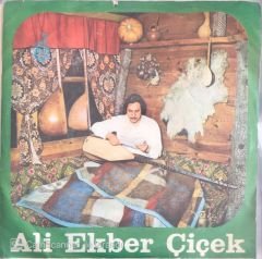 Ali Ekber Çiçek - Çoktanberi Hasretini Çekerim Midi LP