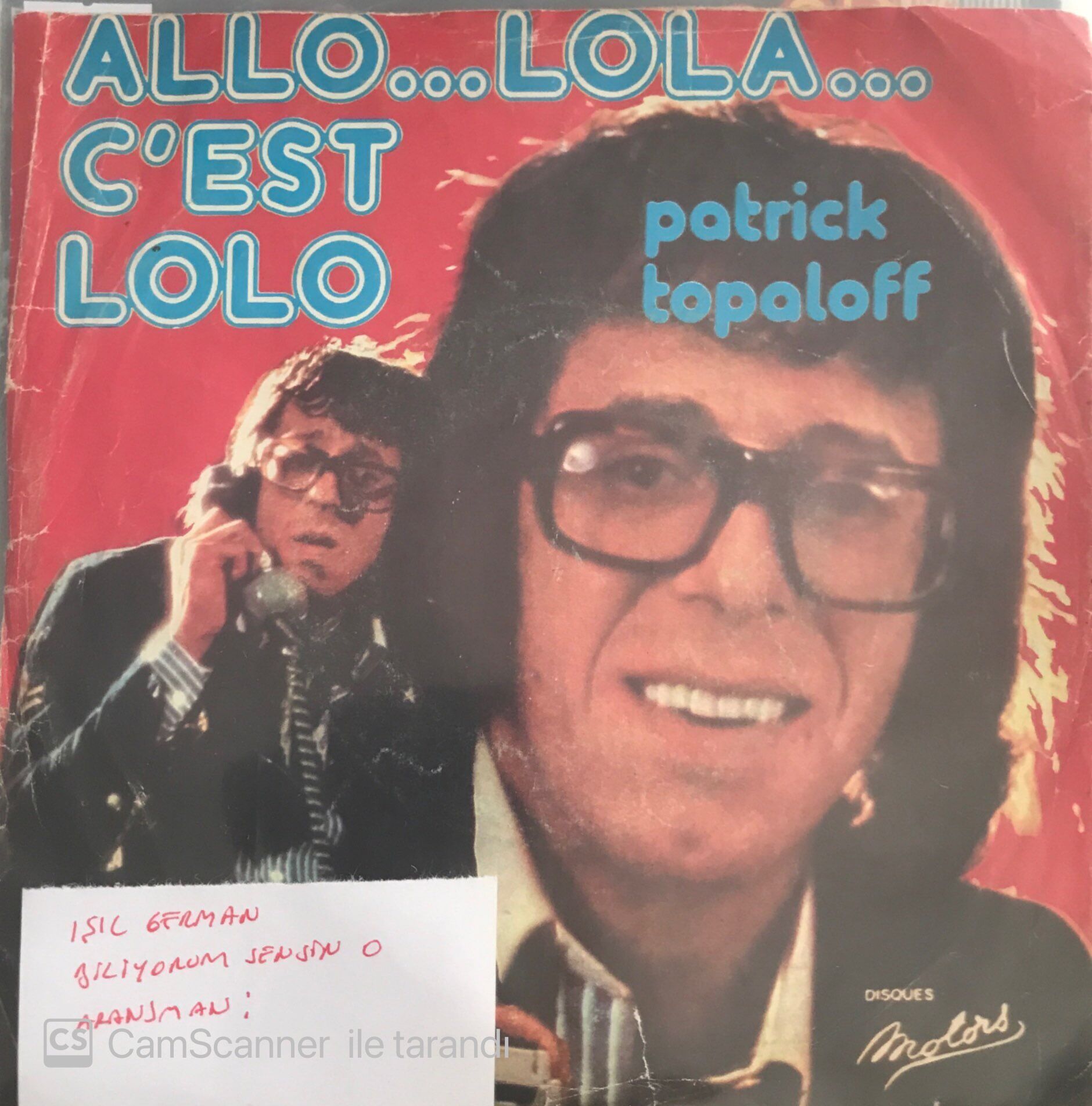 Patrick Topalof - Allo.. Lola.. C'est Lola 45lik