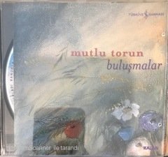 Mutlu Torun Buluşmalar CD