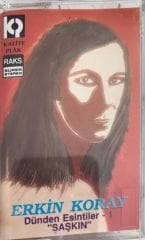 Erkin Koray Dünden Esintiler -1 Şaşkın KASET