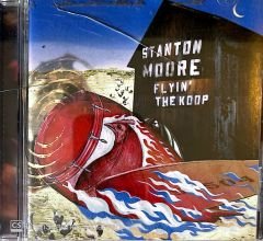 Stanton Moore - Flyin' The Koop CD