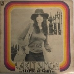 Carly Simon You're So Vain 45lik