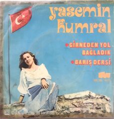 Yasemin Kumral Girne'den Yol Bağladık 45lik