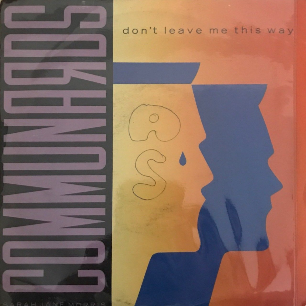 Communards Don't Leave Me This Way 45lik