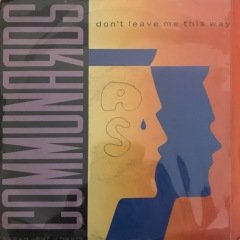 Communards Don't Leave Me This Way 45lik
