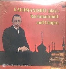 Rachmaninoff Plays Rachmaninoff And Chopin LP