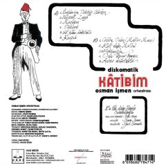 Osman İşmen Diskomatik Katibim LP