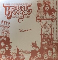 Barış Manço Bospoeus Bridges A Wide Selection Of Turkish Jazz And Funk LP