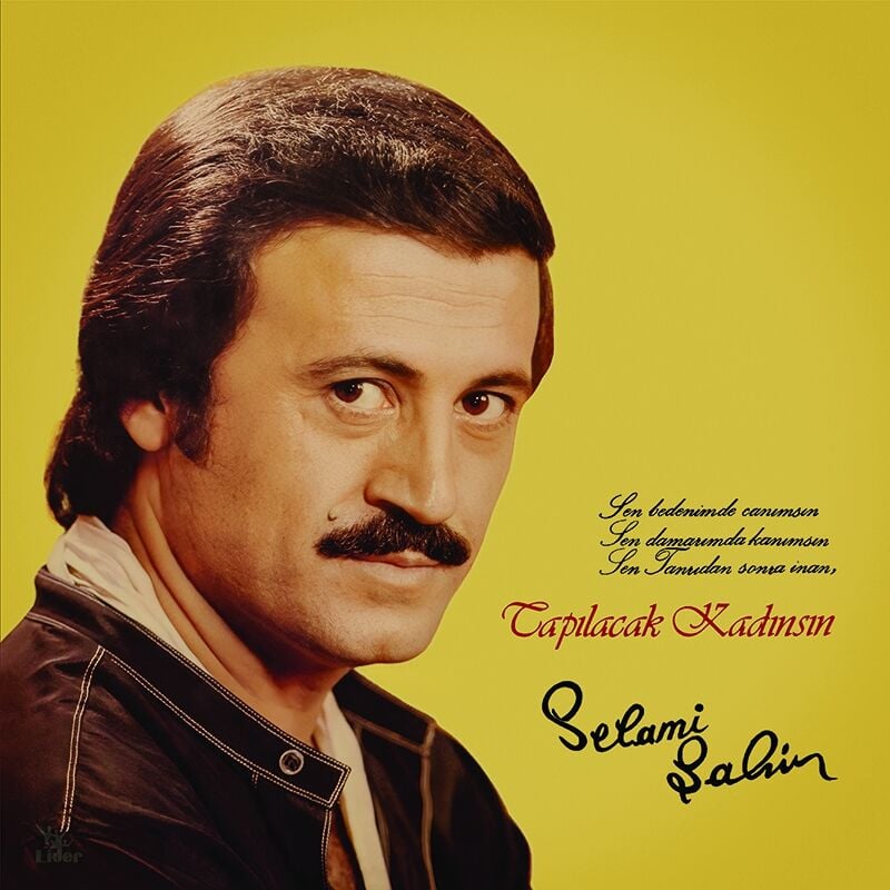Selami Şahin Tapılacak Kadınsın LP