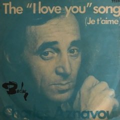 Charles Aznavour The I Love You 45lik