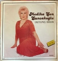 Mediha Şen Sancakoğlu Unutulmuş Değilsin LP