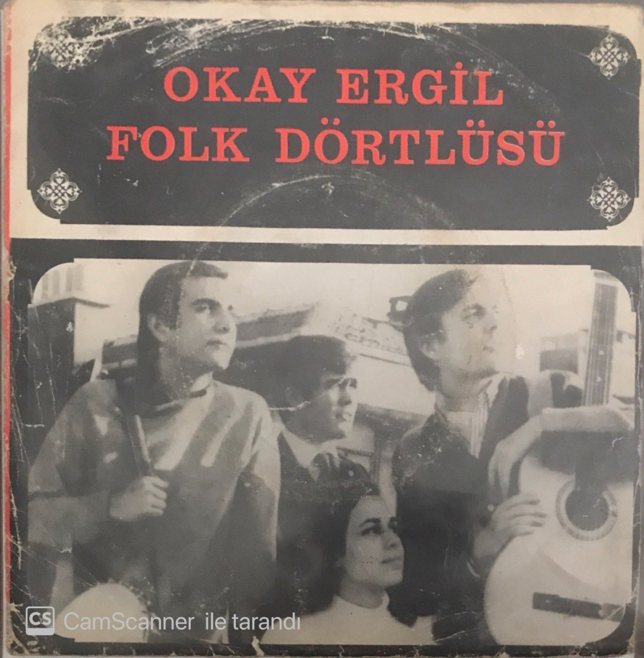 Okay Ergil Folk Dörtlüsü Köylü Kıza Övgü 45lik
