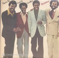 There's No Good In Goddbye Manhattans LP